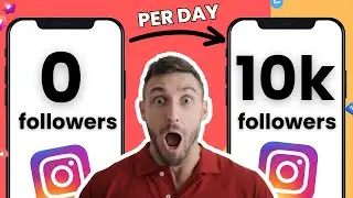 How to Grow 10,000 Instagram Followers Per day in 2025