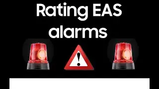 Rating EAS alarms.