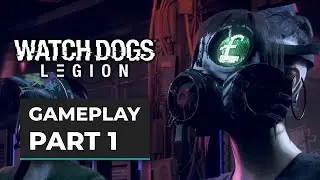 WATCH DOGS: LEGION (2020)  No Commentary Gameplay Walkthrough - [1080p 60FPS ULTRA] -  Part 1