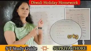 Sr Kg Maths Diwali Holiday Homework / Homework / Holiday Homework / S T Study Guide / Supriya Thore