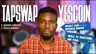 Understanding TapSwap, YesCoin | Will Tapswap, YesCoin Succeed or Fail #tapswap #nigeria