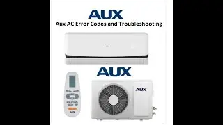 How to setting Aux AC Error Codes and Troubleshooting