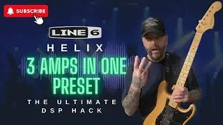 Line 6 Helix can run 3 AMPS AT ONCE !  free preset.
