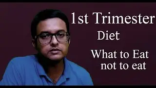 What to Eat(Diet) in First Trimester of Pregnancy-Nature & Nurture