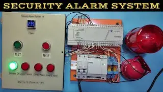 Security Alarm System | How Security Alarm System Works? | Build Security Alarm System at Home |