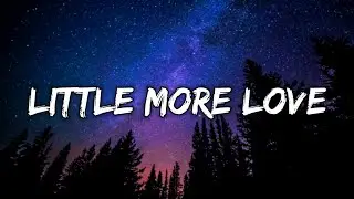 AJ Tracey - Little More Love (Lyrics)