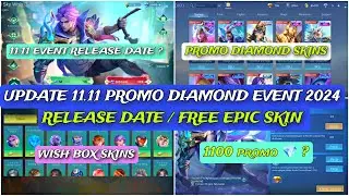 UPDATE !! 11.11 PROMO DDIAMOND IS BACK | GET 1100 PROMO DIAMOND FREE | NOLAN 11.11 SKIN | MLBB