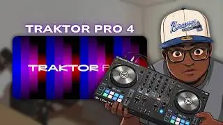 NEW FEATURES + FIRST TIME DJing | Traktor Pro 4 | @NativeInstruments