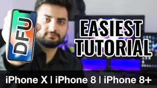 How to Put iPhone X / XR / XS / iPhone 8 / 8 Plus in DFU mode | Restore Mode Tutorial