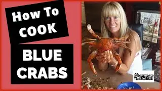 How To Steam BLUE CRABS.