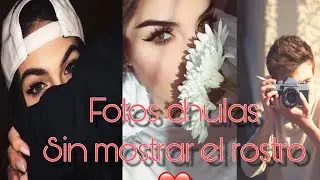 POSES PARA CUANDO NO QUIERES MOSTRAR TU ROSTRO EN FOTOS / Any Barajas