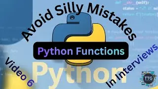 Python Functions Interview Questions - 