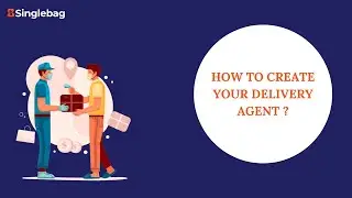 How to assign a delivery agent for your placed orders?