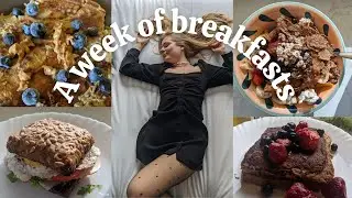 What I eat in a week | Breakfast Edition