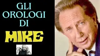 GLI OROLOGI DI MIKE BONGIORNO