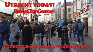 Utrecht Now! Busy Utrecht City Center Walking Tour [4K] | Utrecht Back to Normal Walking Tour