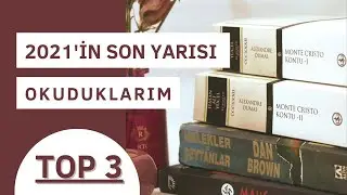 2021'İN SON YARISI OKUDUKLARIM: TOP3