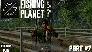 Fishing Planet ➤ Прохождение #7  Новый личный рекорд, Золотистый шайнер