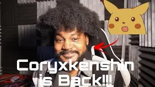 Coryxkenshin is finally back on YouTube 😱😱😱