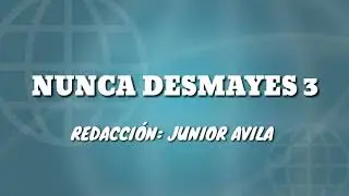 NUNCA DESMAYES; HIMNO NÚMERO O3(Pista). DEL HIMNARIO SELECCIONADO DE LA IGLESIA DE DIOS