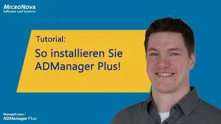 So installieren Sie ADManager Plus- Tutorial