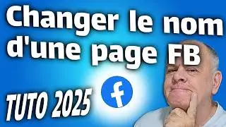 Changing the name of a Facebook page in 2025