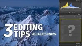 How to Not Screw Up Your Landscape Photos with these 3 EASY Editing Tips!