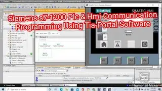 Siemens s7-1200 Plc & Hmi Communication Programming Using Tia-Portal Software