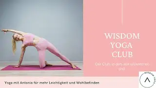 Wisdom Yoga Club- Der Club, in dem alle willkommen sind