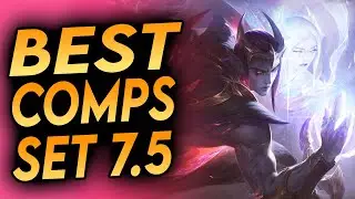 THE BEST COMPS OF SET 7.5 - PATCH 12.17 TIER LIST - SET 7.5 TFT Beginners Meta Strategy Comp Build