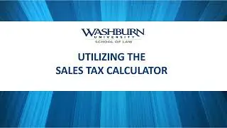 Washburn University Student Organizations - Utilizing Sales Tax Calculator