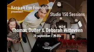 Studio 150 sessions: Thomas Dulfer en Deborah Witteveen.
