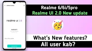 Realme 6/6i/5pro Realme UI 2.0 update | Realme UI 2.0 New update rolling out | Anu Tech 🤩