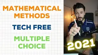 FULL SOLUTIONS - 2021 Mathematical Methods Paper 1: Tech Free Multiple Choice