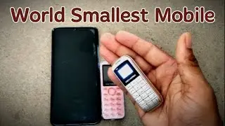 जरूर देखें World smallest mobile 👌👌दुनिया का सबसे छोटा और खूबसूरत मोबाइल