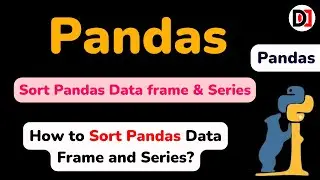 How to Sort Pandas Data Frame and Series in HINDI | sort_values() in Pandas | DevDuniya