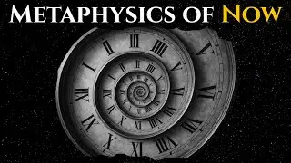 The Metaphysics of Now | Deep Philosophy for Sleep