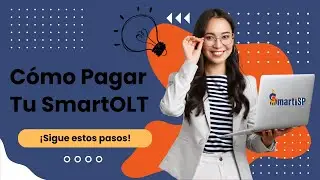 Pasos Para El Pago De Tu SmartOLT