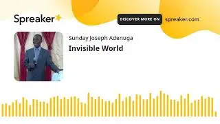 Invisible World