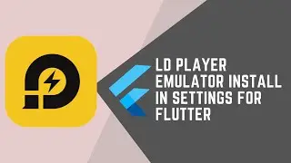 BEST EMULATOR FOR FLUTTER || LD PLAYER || INSTALL AND SETUP FOR FLUTTER || FLUTTER WITH JOOKATE