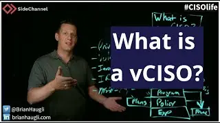 What is a vCISO? Experience, Policy, & Programs needed in Cybersecurity from SideChannel 