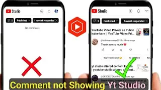 yt Studio App Comment not showing | YouTube Comments Not Showing 2024| YouTube comments problem