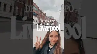 Graphic Design Inspiration Around Liverpool 