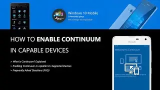 How to Enable Continuum in Unsupported Devices