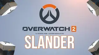 Overwatch 2 Slander.