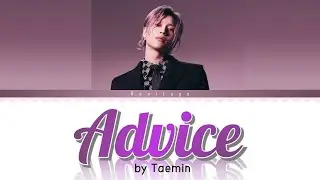 Taemin - 'Advice' Lyrics