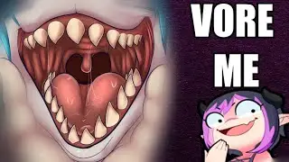Vore me