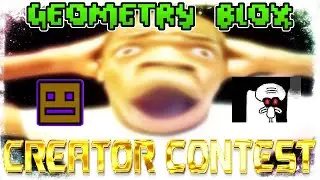 GEOMETRY BLOX 2 | CREATOR CONTEST 1 WINNERS