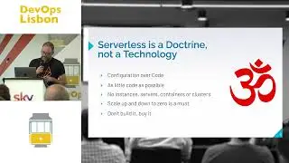 Did Serverless kill DevOps? - Luis Rodrigues (36m Talk + 8m Q&A ) [2022.06 DevOps Lisbon]