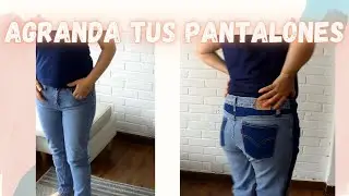 COMO AGRANDAR pantalones #tutorial
